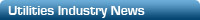 Utilities Industry News